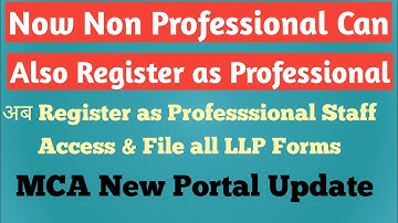 Now Register as Professional Staff Members and Access & File all LLP forms by CS Jaivindra Singh