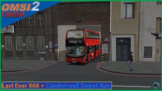 Omsi 2 - London | The Last Ever Route X68 + Depot Run | ADL Enviro 400 MMC Go Ahead London