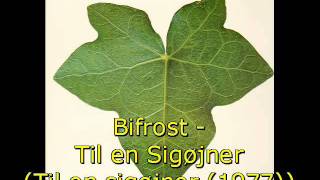 Video thumbnail of "Bifrost - Til En Sigøjner (1977)"