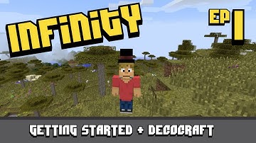 FTB Infinity | Getting Started & Decocraft! | Ep1