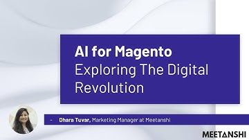 AI For Magento: Exploring The Digital Revolution