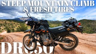 Suzuki DR650  Steep Mountain Climb & Fresh Tires (Tusk D Sports)