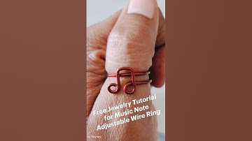 Free Jewelry Tutorial for an adjustable wire music note ring