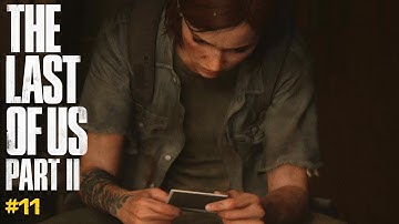 The Last Of Us Part 2 - Episode 11 - BOWS AND ARROWS!