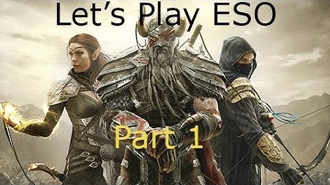 Lets Play ESO--Part 1: Coldharbour