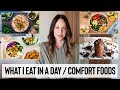 WHAT I EAT IN A DAY // VEGAN AND HEALTHY COMFORT FOODS FOR WEIGHT LOSS