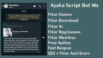 SCRIPT BOT WHATSAPP TERBARU | FITUR LENGKAP | FREE APIKEY | FAST RESPON | ANTI ERORR | FITUR GAMES