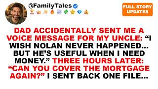 Details Dad Accidentally Sent Me A Voice Message Meant For My Uncle: “I Wish Nolan Never Happened.” Guide