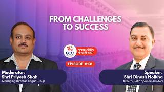 From Challenges to Success: Dinesh Nolkha's Nitin Spinners Growth Story | Ep. 131