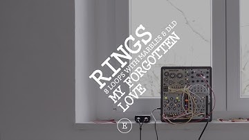rings | marbles | dld | minimal modular music | eurorack modular synthesizer