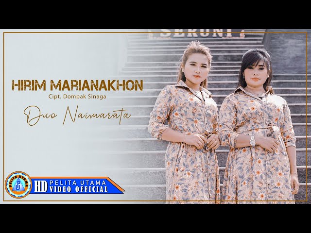 Duo Naimarata - HIRIM MARIANAKHON | Lagu Batak Terpopuler 2022 (Official Music Video) class=