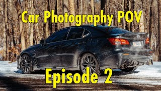 POV: Automotive Photography Sessions Ep. 2 by Joe Granitto 12 views 2 months ago 6 minutes, 14 seconds