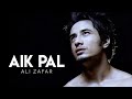 Ali Zafar I Aik Pal I Huqa Pani I Ali Zafar's Debut album
