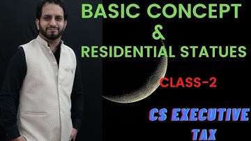 BASIC CONCEPT TAX CLASS-2 | CS EXECUTIVE - I | BY CS HITESH GERA SIR   | CS NKJ CS CLASSES
