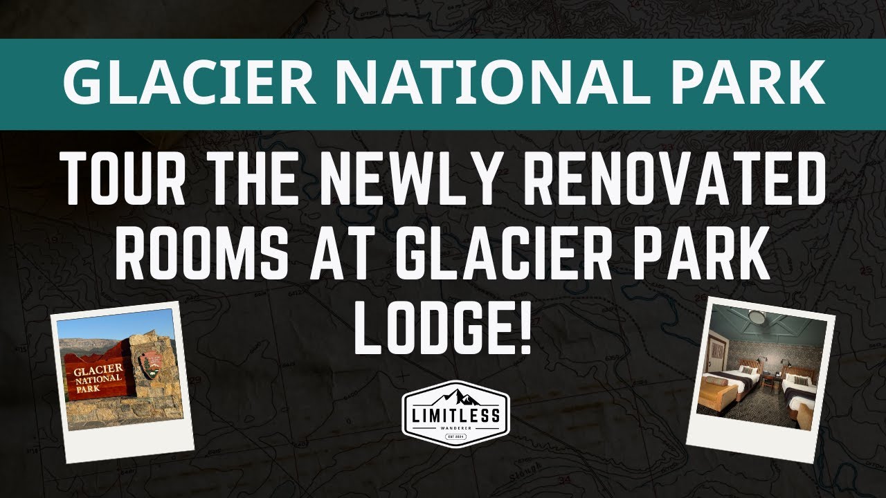 Tour the Newly Renovated Rooms at Glacier Park Lodge!