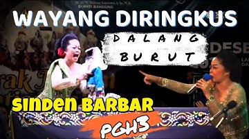 SINDEN PGH3 BARBAR... Dalang H. Dadan soak Wayangna diringkus  - Cuplikan bodoran Putra Giriharja3