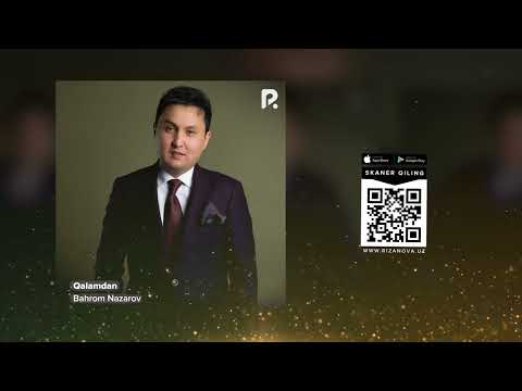 Bahrom Nazarov - Qalamdan (AUDIO)