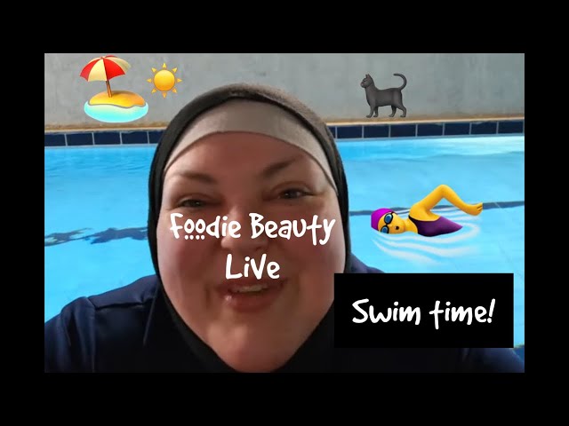 Foodie Beauty: Swim Time LiVe Stream. class=