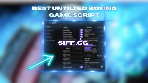 * BEST UBG SCRIPT SIFF.GG * ( AUTO COUNTER FEINT , AUTO DODGE , NO ABILITY CD, AND MORE )