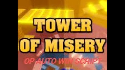 Tower of Misery auto win script