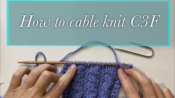 Cable 2 Front & Back without a Cable Needle (C2F & C2B) 