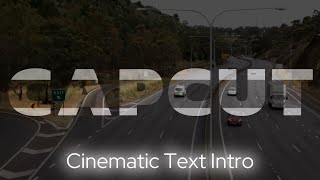 CapCut Cinematic Text Intro Tutorial | 4 Easy Text Animations Step by Step