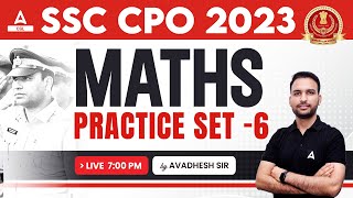 SSC CPO 2023 | SSC CPO Maths Classes by Dixit Sir | Practice Set -6