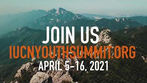 IUCN Global Youth Summit – One Nature, One Future
