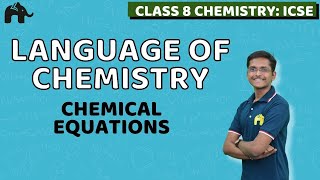 Language of Chemistry Class 8 Chemistry ICSE | Selina Chapter 5 | Chemical Equations Chemistry screenshot 5