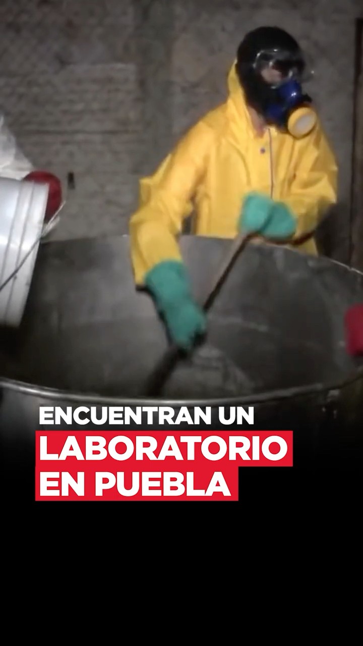 De último Momento: Encuentran un laboratorio en Puebla