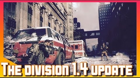 The Division 1.4 Update | Dark Zone PvP +205 | The Division Gameplay PS4