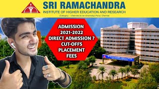 SRI RAMACHANDRA MEDICAL COLLEGE CHENNAI 2021-22 | SRMC | SRIHER | ADMISSION | PLACEMENT | FEES #SRMC