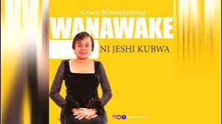 Grace Mwandemani-Mwanamke Ni Jeshi Kubwa( Audio)
