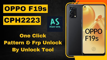 Oppo F19s (CPH2223) Pin,Pattern,Password, Unlock||One click Frp Bypass By Unlock Tool Done