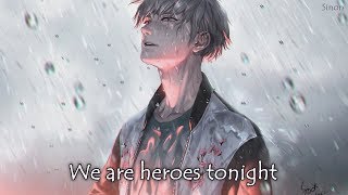 Nightcore - Heroes Tonight - (Lyrics)