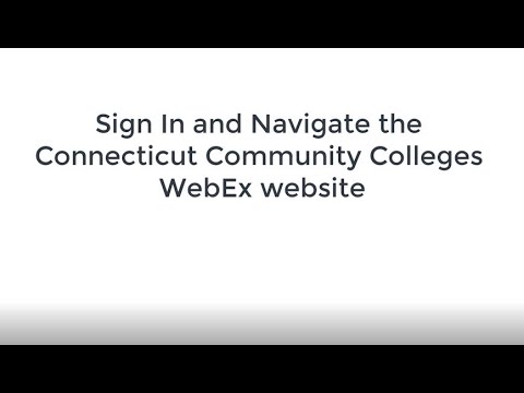 How to Sign in and Navigate the CCC WebEx site - rev March 2021