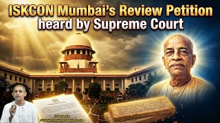 Iskcon Mumbais Review Peion Heard By Supreme Court