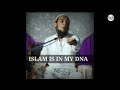 Islam is in my dna very truth and powerfull bayanbayan