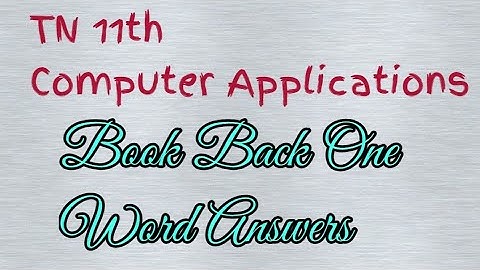 TN 11th CA Book Back one words | 11th CA Book back one words answers