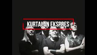 Kurtalan Ekspres - Anadolu Rock