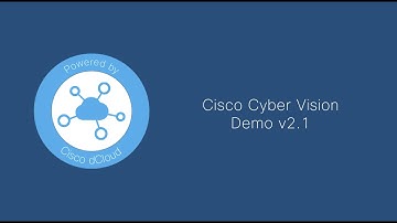 Cisco Cyber Vision Demo v2.1– Trailer
