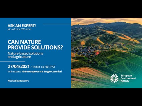 EEA Ask an expert - Can nature provide us solutions?