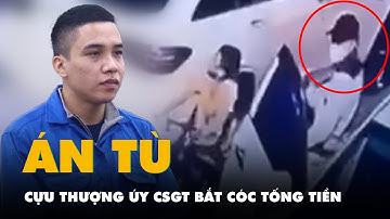 Cựu thượng úy CSGT bắt cóc trẻ em đòi tiền chuộc bị phạt 20 năm tù