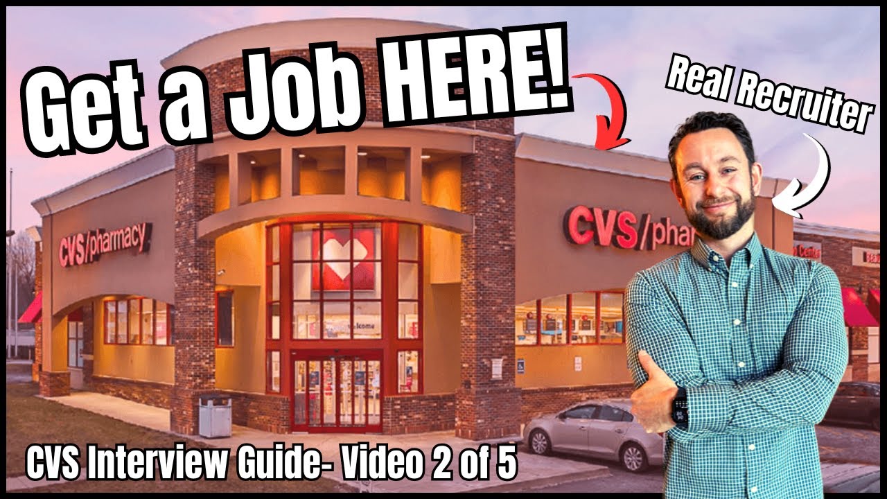CVS Behavioral Interview Questions and Answers How to Get a Job at