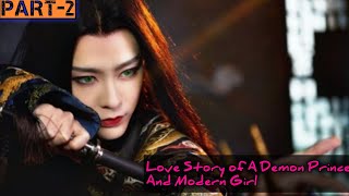 My Monster Boyfriend Ep 2💗Demon Prince Free by Modern Girl after century and Fall in Love with her
