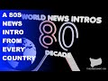 A 80s News Intro From Every Country
