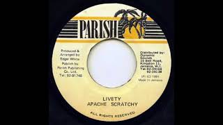 APACHE SCRATCHY - LIVETY + VERSION