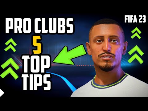 5 TOP TIPS TO *INSTANTLY* GET BETTER ON FIFA 23 PRO CLUBS