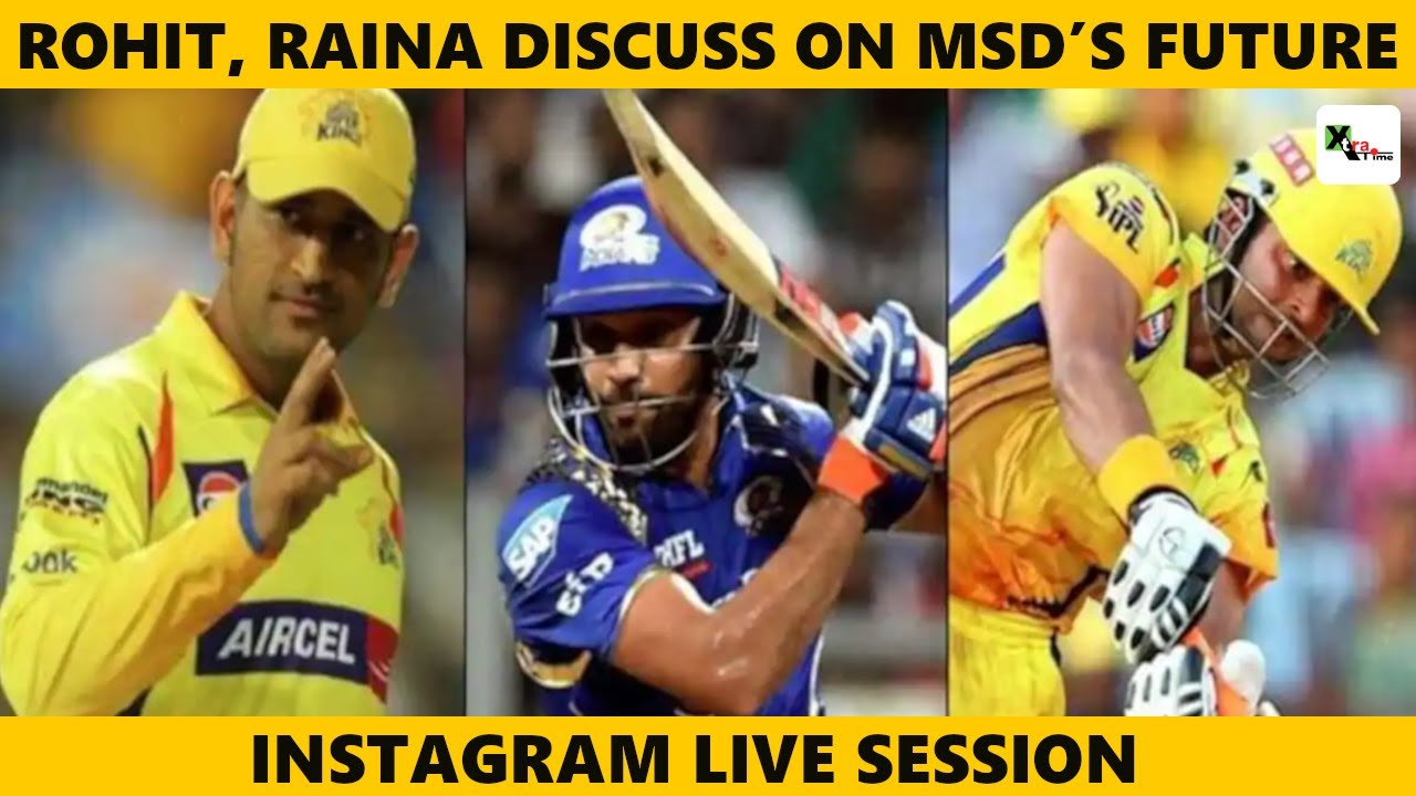 WATCH: Rohit and Raina hint on MS Dhoni's future | Full Instagram LIVE