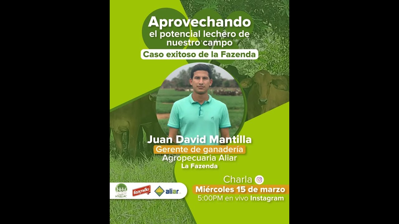 Aprovechando el potencial lechero de nuestro campo   Caso exitoso de La Fazenda